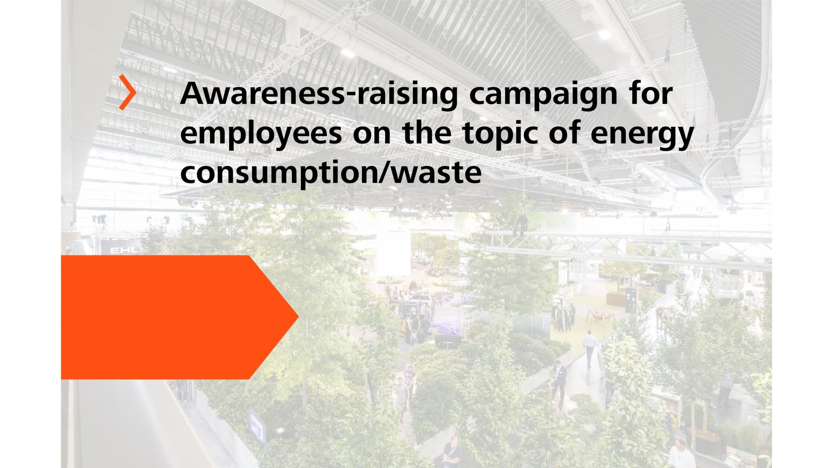 Sustainability successes 2015: Awareness raising campaign for employes on the topic of energy consumption waste