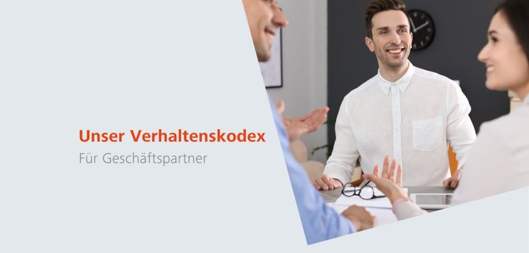 Unser Verhaltenskodex für Geschäftspartner