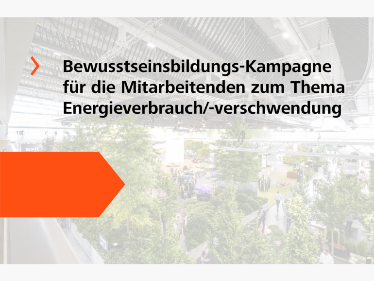2015: Bewusstseinsbildungs-Kampagne für die Mitarbeitenden zum Thema Energieverbrauch/ -verschwendung
